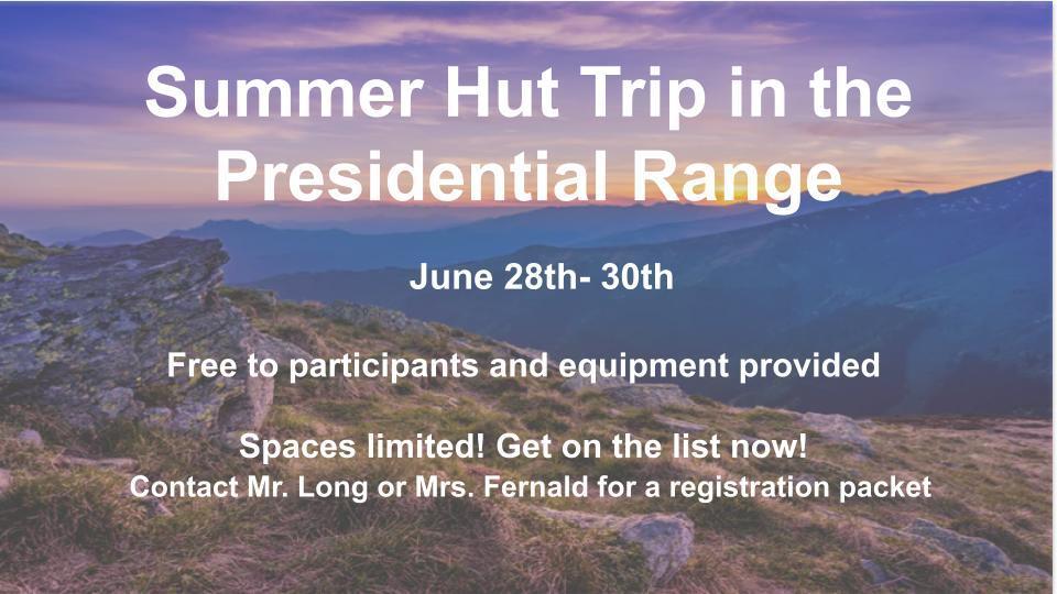Summer Hut Trip in the Presidential Range